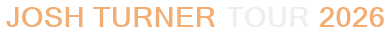 Josh Turner Tour 2026